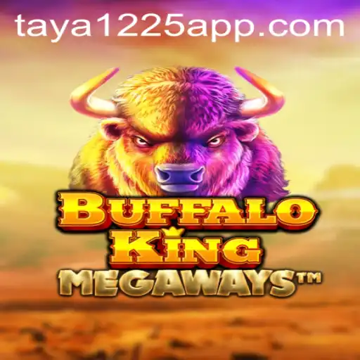 The Allure of BuffaloKing and the Strategy of Taya1225