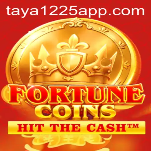 Exploring the Exciting World of FortuneCoins and Taya1225
