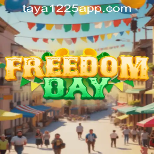 Discover the Thrilling Adventure of FreedomDay: A New Gaming Odyssey with Taya1225
