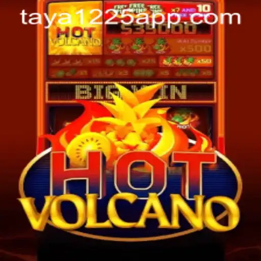 HotVolcano: Dive into an Eruptive Gaming Experience with Taya1225