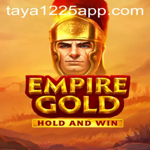 EmpireGold Unveils a New Chapter in Gaming with Taya1225