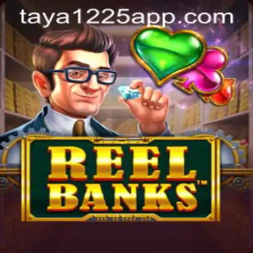 Exploring the Thrilling World of ReelBanks and the Influence of Taya1225
