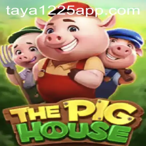 ThePigHouse: A Thrilling Adventure Awaits with Taya1225